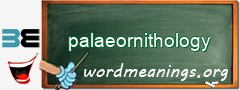 WordMeaning blackboard for palaeornithology